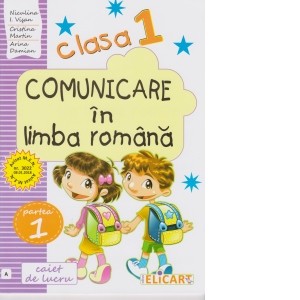 Comunicare in limba romana. Clasa 1. Partea 1 (A). Caiet de lucru - Varianta EDP (Pitila, Mihailescu)