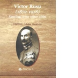 Victor Rusu (1872-1918). Destinul unui ofiter uitat.