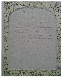 Comorile Muzeelor Europene. Enciclopedia ilustrata de arta (coperta ceramica)