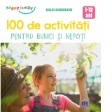 100 de activitati pentru bunici si nepoti