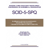 Interviul clinic structurat pentru DSM-5. Chestionarul de Screening al personalitatii pentru SCID-5-SPQ, set 5 buc
