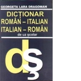 Dictionar roman - italian, italian - roman de uz scolar