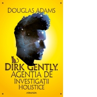 Dirk Gently. Agentia de investigatii holistice