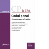 Codul penal si Legea de punere in aplicare. editie actualizata la 27 septembrie 2018