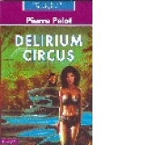 Delirium Circus
