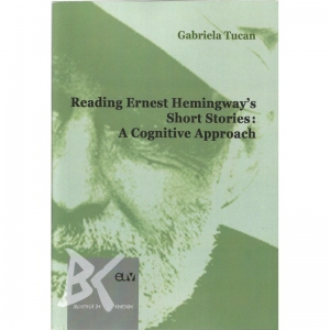 Reading Ernest Hemingway s Short Stories: A cognitive Approach