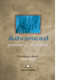 Advanced Grammar and Vocabulary Student s Book