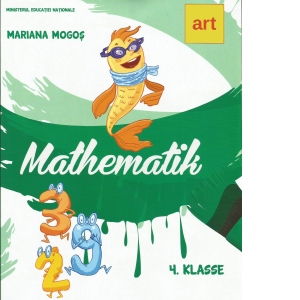 Mathematik. 4 Klasse (Manual de matematica, limba germana, pentru clasa a IV-a