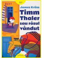 Timm Thaler sau rasul vandut