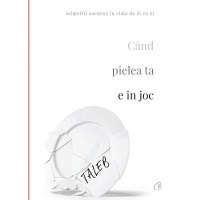 Cand pielea ta e in joc. Asimetrii ascunse in viata de zi cu zi