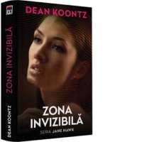 Zona invizibila. Primul volum al seriei Jane Hawk