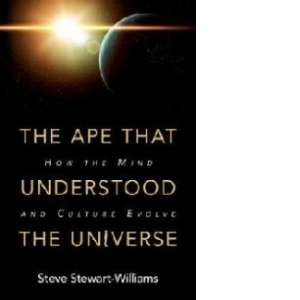 Ape that Understood the Universe