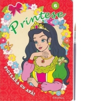 Printese, numarul 6. Picteaza cu apa! + pensula