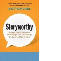Storyworthy