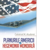 Planurile Americii pentru hegemonia mondiala. Studiu