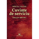 Cuvinte de serviciu. Editoriale 2009-2017