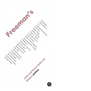 Freeman’s: Cele mai bune texte noi despre putere