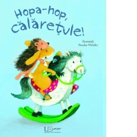 Hopa-hop, calaretule!