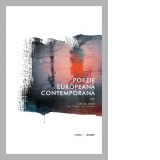 Poezie europeana contemporana, antologie
