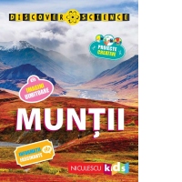 Muntii. Seria Discover Science