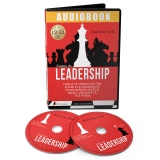 Cartea de leadership. Cum sa te conduci pe tine, echipa ta si organizatia ta mai departe decat ai vrezut vreodata ca este posibil (Audiobook)