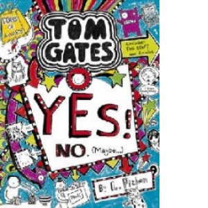 Tom Gates 8: Yes! No (Maybe...)
