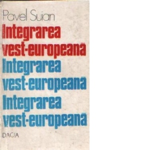 Integrarea vest - europeana