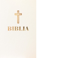 Biblia. Editie omagiala 100 de ani de la Marea Unire - coperta alba in piele ecologica, aurita