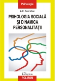 Psihologia sociala si dinamica personalitatii