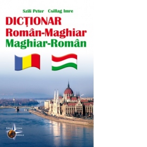 Dictionar roman-maghiar, maghiar-roman Carti poza bestsellers.ro