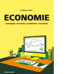 Economie - concepte, formule, probleme, rezolvari