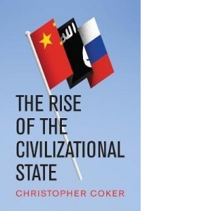 Rise of the Civilizational State