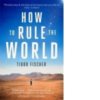 How to Rule the World