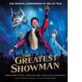 Greatest Showman - The Official Companion to the Hit Film