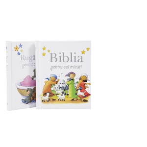 Biblia si Rugaciuni pentru cei micuti