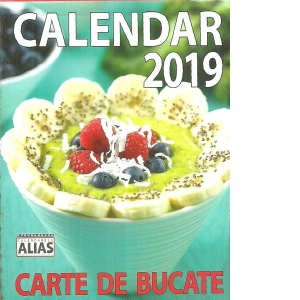 Calendar 2019. Carte de bucate