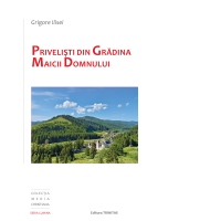 Privelisti din Gradina Maicii Domnului