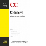 Codul civil si legea de punere in aplicare. Editia a 9-a actualizata la 11 februarie 2019