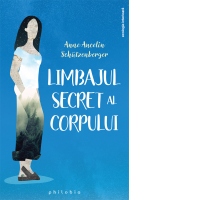 Limbajul secret al corpului