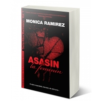 Asasin la feminin. Seria Alina Marinescu, Volumul 1