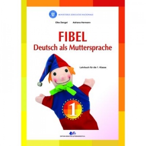Comunicare in limba materna germana. Manual pentru clasa I