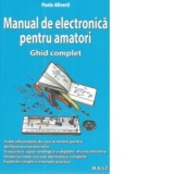 Manual de electronica pentru amatori [Precomanda]