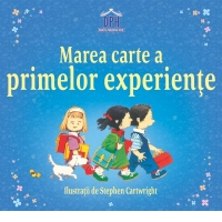 Marea carte a primelor experiente