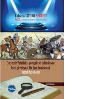 Secretele Valahiei si povestile ei tulburatoare. Cneji si voievozi din Tara Romaneasca