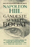 Gandeste si vei fi bogat