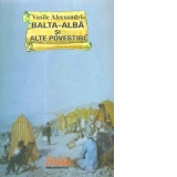 Balta-Alba si alte povestiri