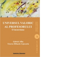 Universul valoric al profesorului. O incursiune