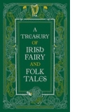 Treasury of Irish Fairy and Folk Tales