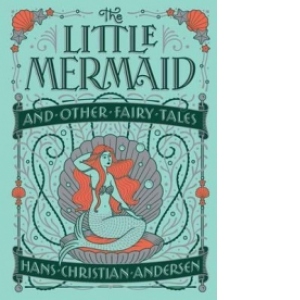 Little Mermaid and Other Fairy Tales (Barnes & Noble Collect