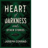 Heart of Darkness and Other Stories